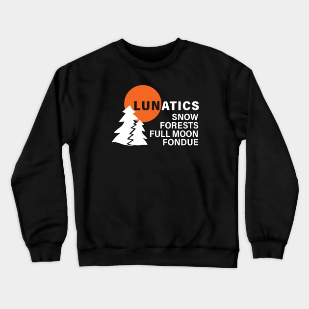 Lunatics Full Moon in the Snow Crewneck Sweatshirt by AntiqueImages